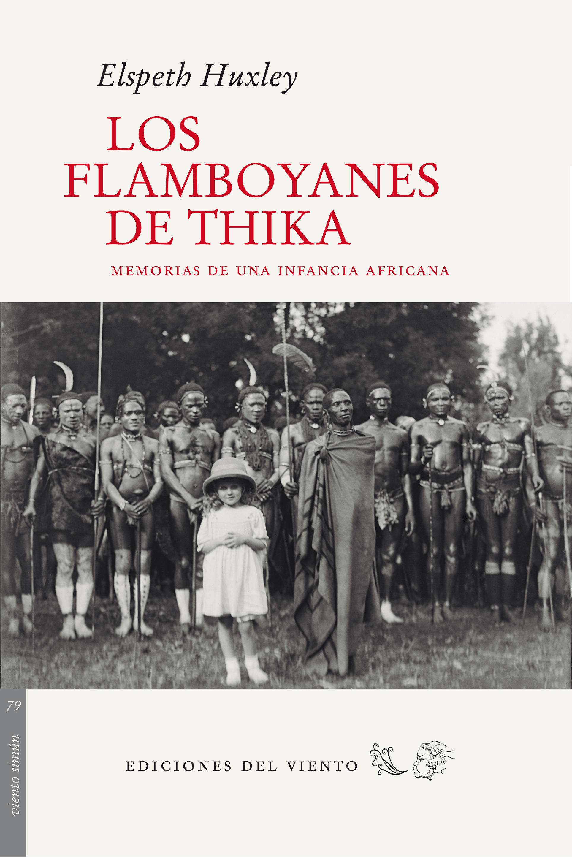 LOS FLAMBOYANES DE THIKA. MEMORIAS DE UNA INFANCIA AFRICANA