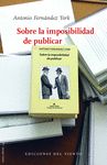 SOBRE LA IMPOSIBILIDAD DE PUBLICAR. 