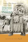 IMPRESIONES DE MIS VIAJES POR LA INDIA.
