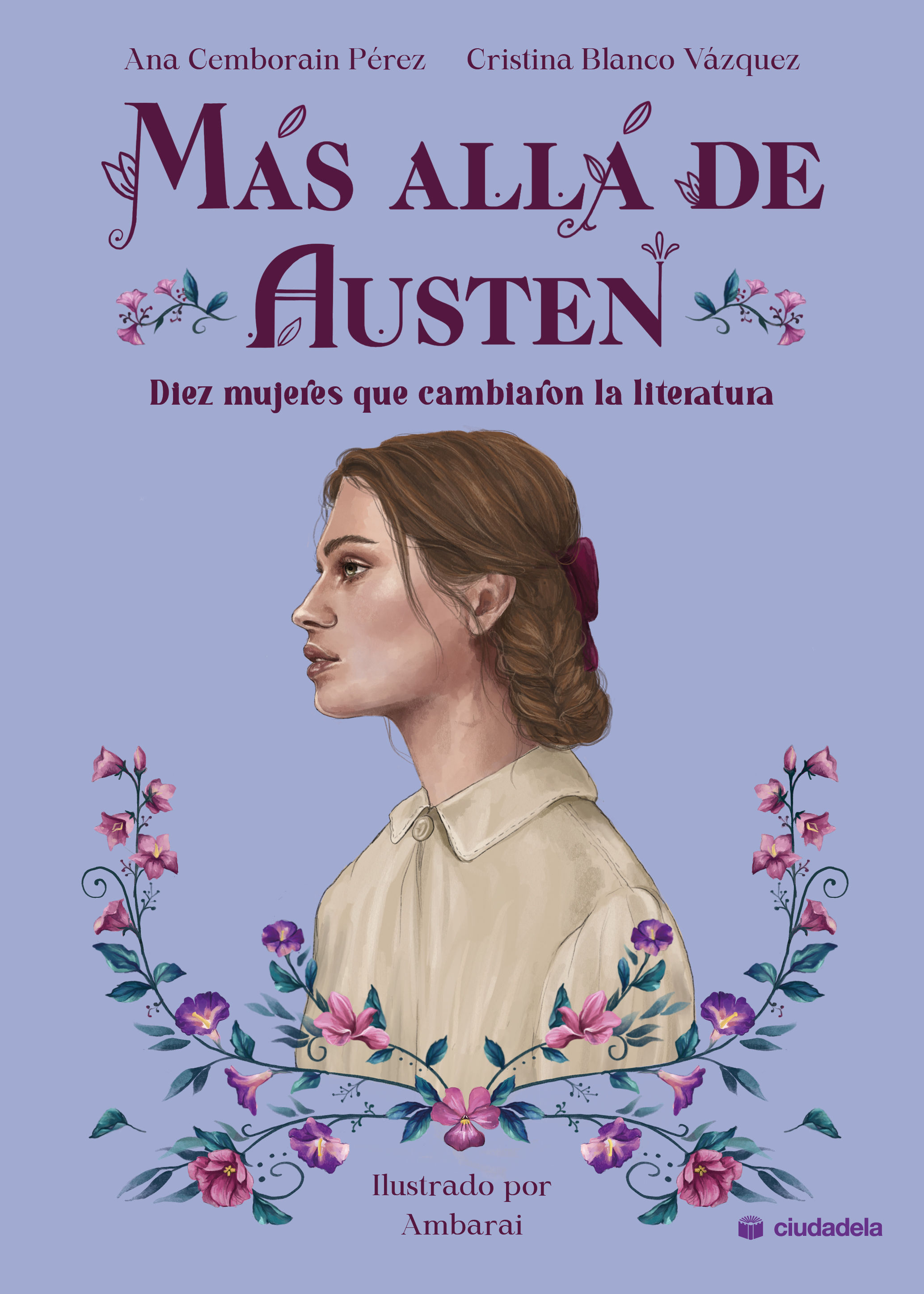 MÁS ALLÁ DE AUSTEN. DIEZ MUJERES QUE CAMBIARON LA LITERATURA