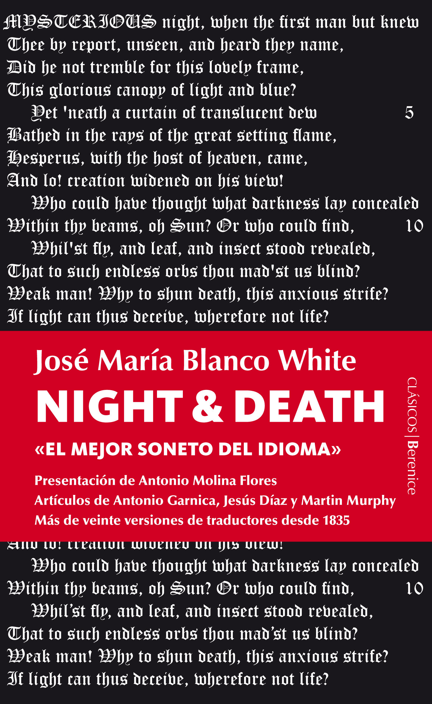 NIGHT AND DEATH. EL MAS BELLO SONETO EN LENGUA INGLESA LO ESCRIBIO UN ESPAÑOL