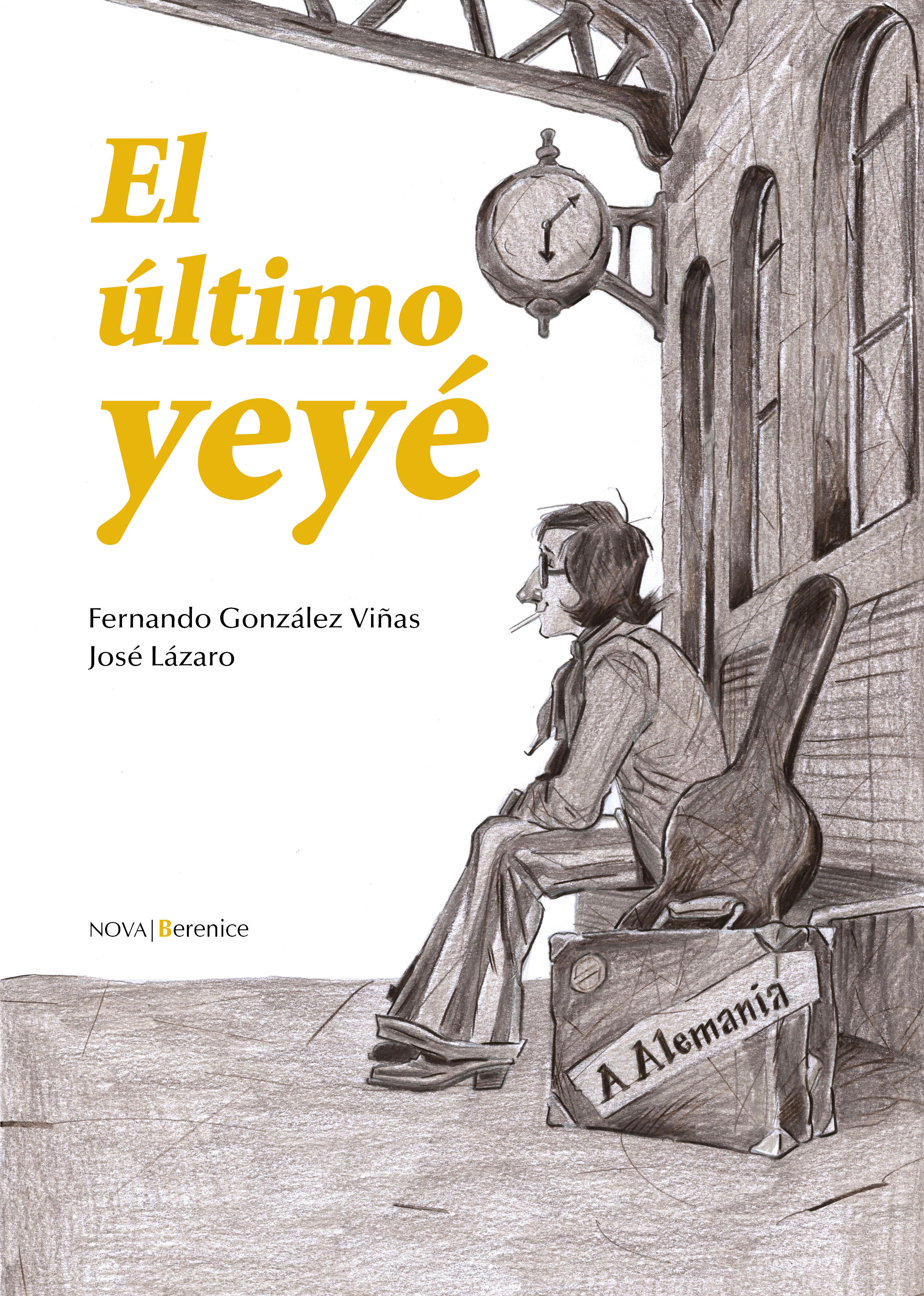 EL ÚLTIMO YEYÉ. 