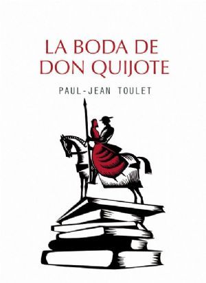 LA BODA DE DON QUIJOTE. 