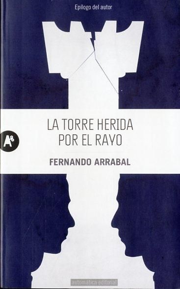 LA TORRE HERIDA POR EL RAYO. 