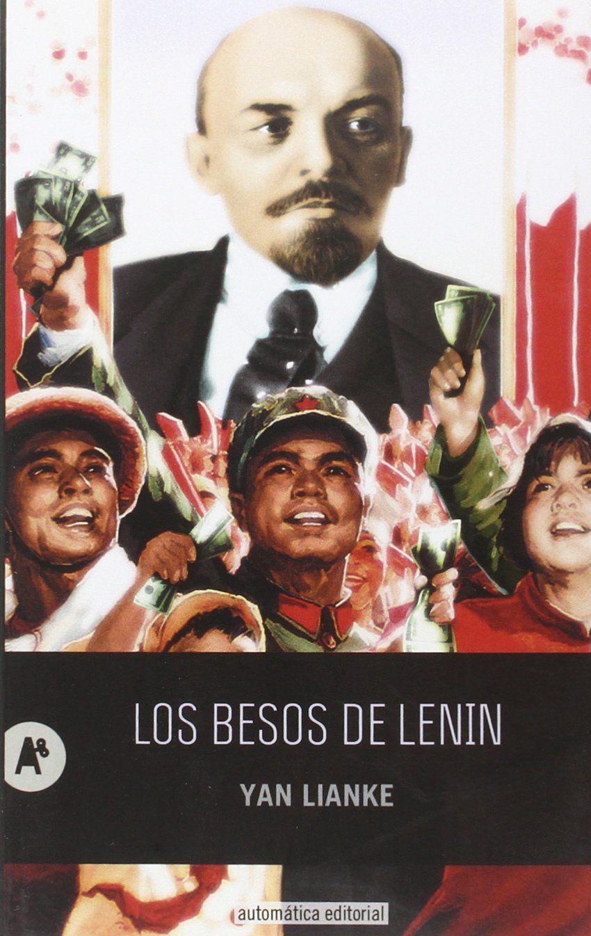 LOS BESOS DE LENIN. 