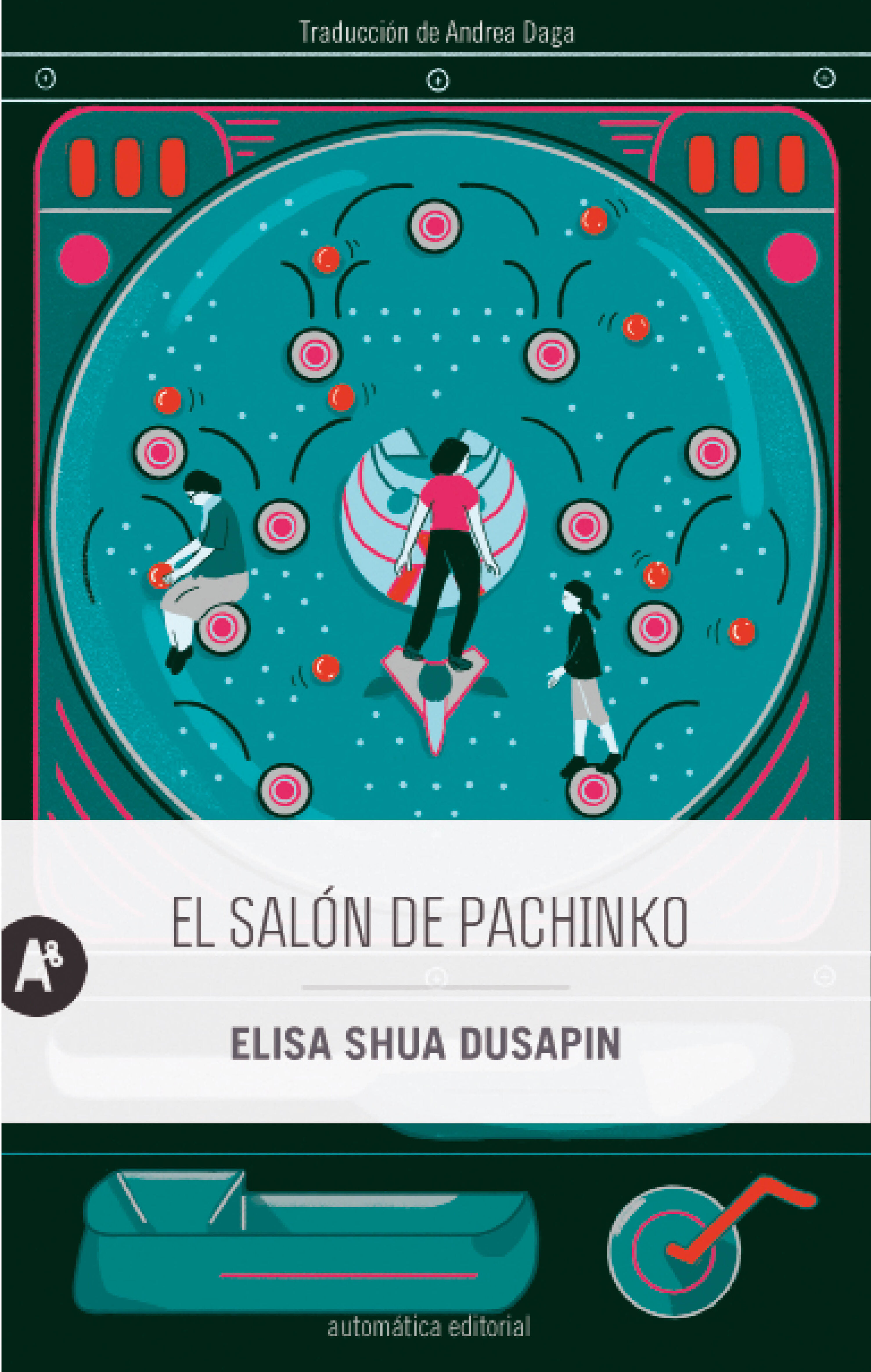 EL SALÓN DE PACHINKO. 