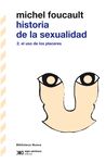 HISTORIA DE LA SEXUALIDAD 2. EL USO DE LOS PLACERES