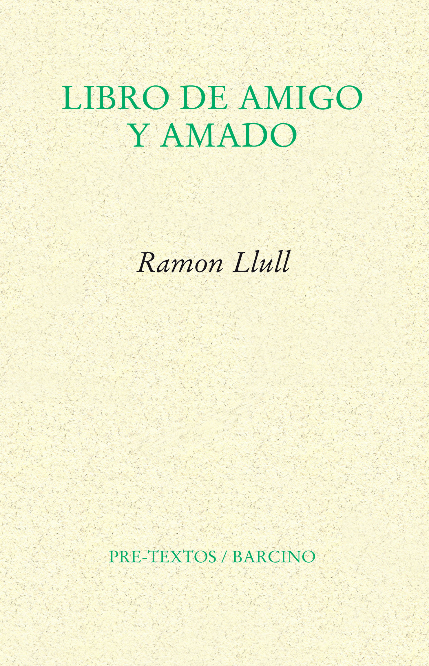 LIBRO DE AMIGO Y AMADO. 