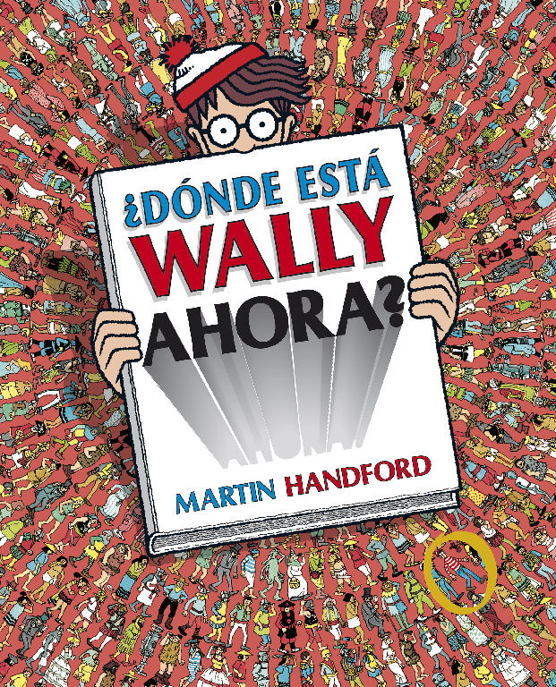 ¿DÓNDE ESTÁ WALLY AHORA? (COLECCIÓN ¿DÓNDE ESTÁ WALLY?). 