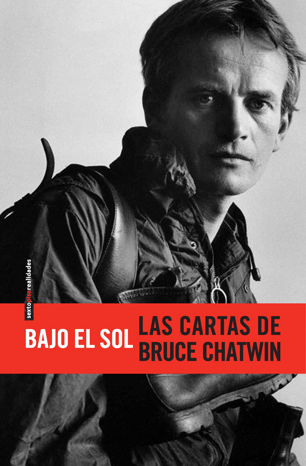 BAJO EL SOL. LAS CARTAS DE BRUCE CHATWIN