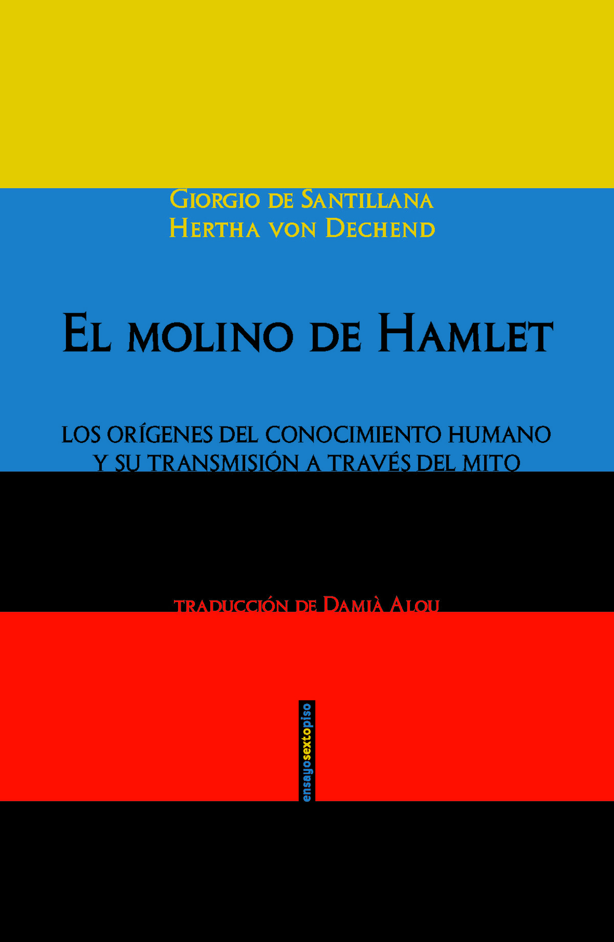 EL MOLINO DE HAMLET