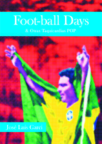 FOOT-BALL DAYS. & OTRAS TAQUICARDIAS POP