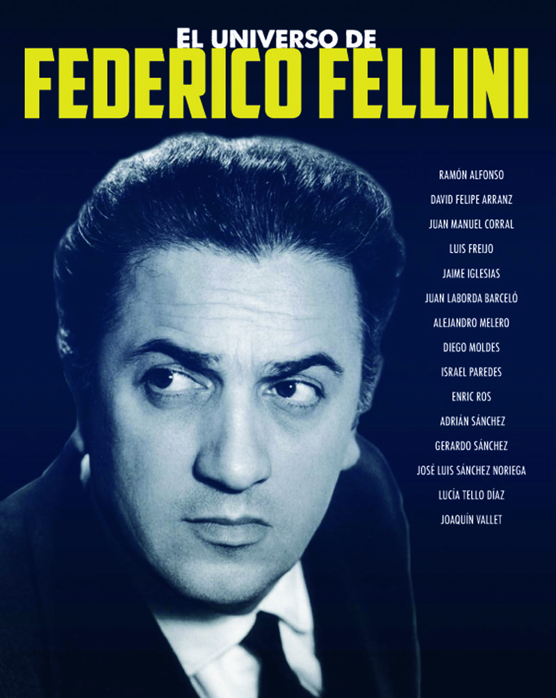 UNIVERSO DE FEDERICO FELLINI,EL. 