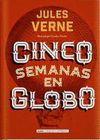 CINCO SEMANAS EN GLOBO.