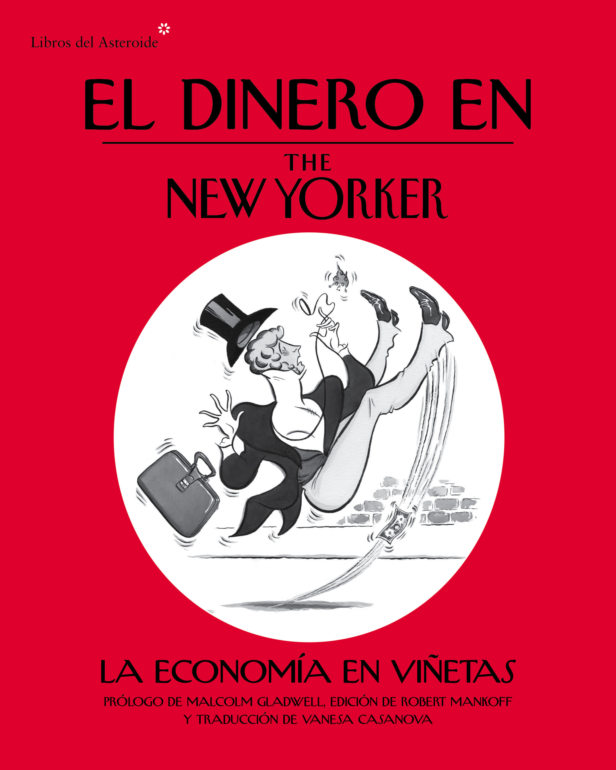 EL DINERO EN THE NEW YORKER. LA ECONOMÍA EN VIÑETAS