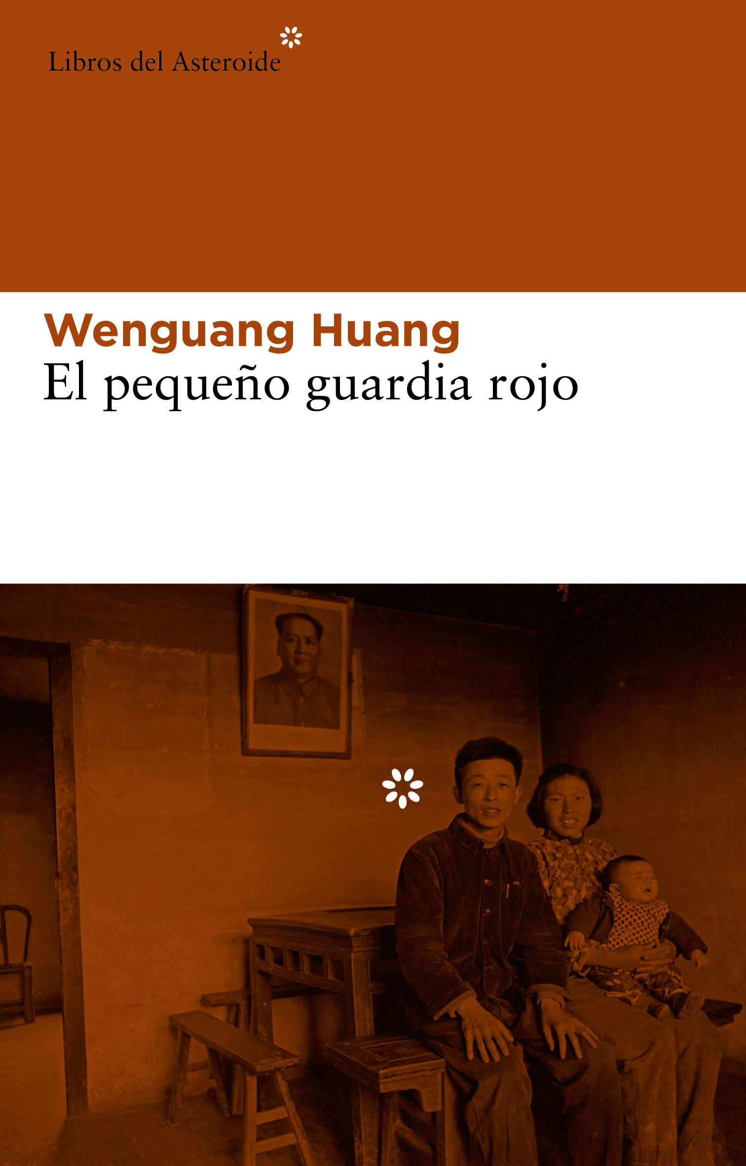 EL PEQUEÑO GUARDIA ROJO. UNAS MEMORIAS FAMILIARES