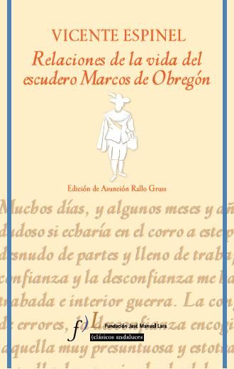 RELACIONES DE LA VIDA DEL ESCUDERO MARCOS DE OBREGÓN