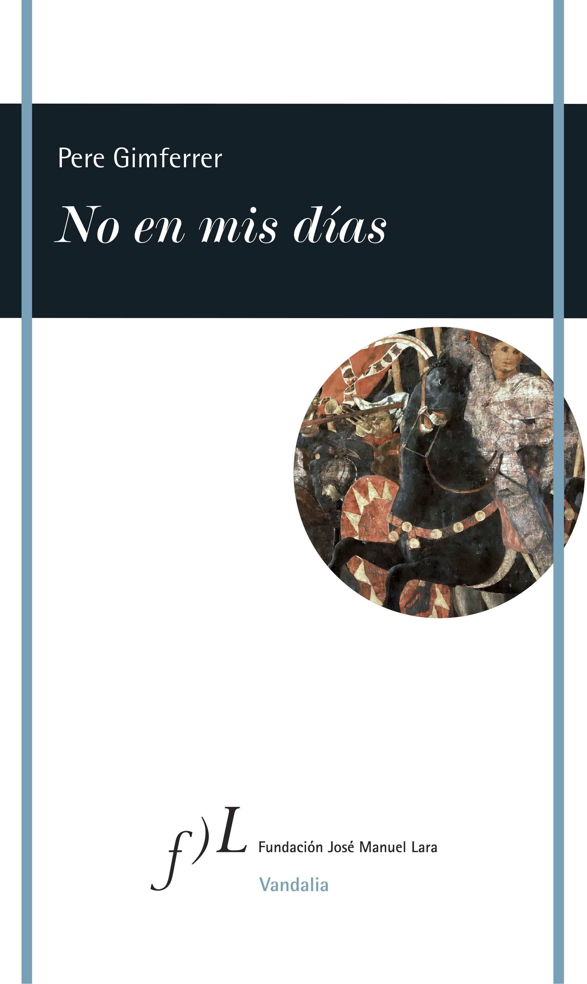 NO EN MIS DÍAS. 