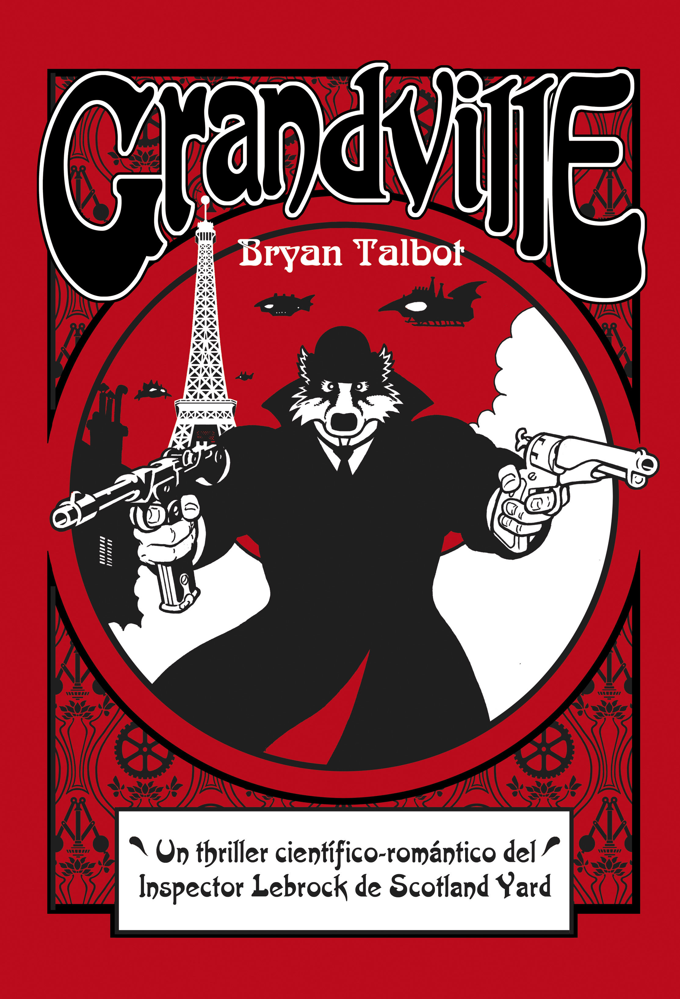 GRANDVILLE. (UN THRILLER CIENTÍFICO-ROMÁNTICO DEL INSPECTOR LEBROCK DE SCOTLAND YARD.