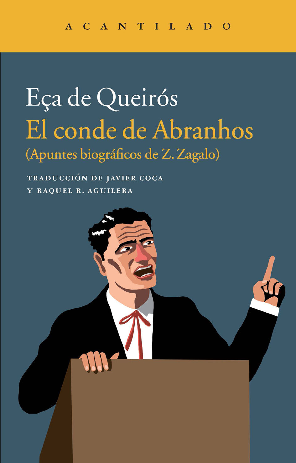 EL CONDE DE ABRANHOS. (APUNTES BIOGRÁFICOS DE Z. ZAGALO)