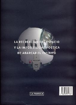 LA RECREACIÓN DEL ESPACIO Y LA IMPOSIBILIDAD POÉTICA DE ABARCAR EL INFINITO.. TO MANAGE THE INFINITE