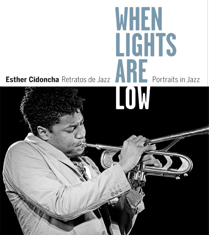 WHEN LIGHT ARE LOW. RETRATOS DE JAZZ