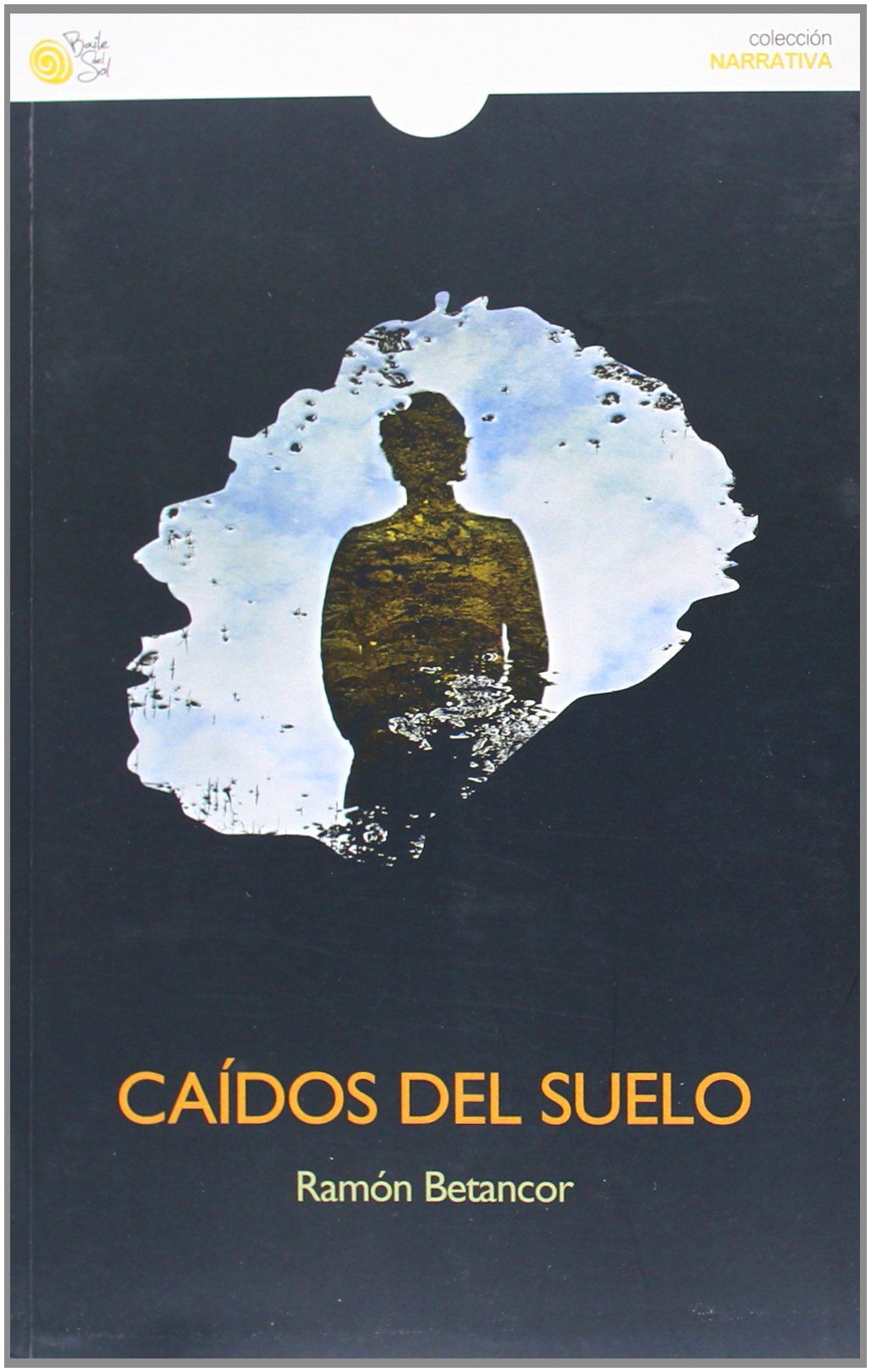 CAÍDOS DEL SUELO.