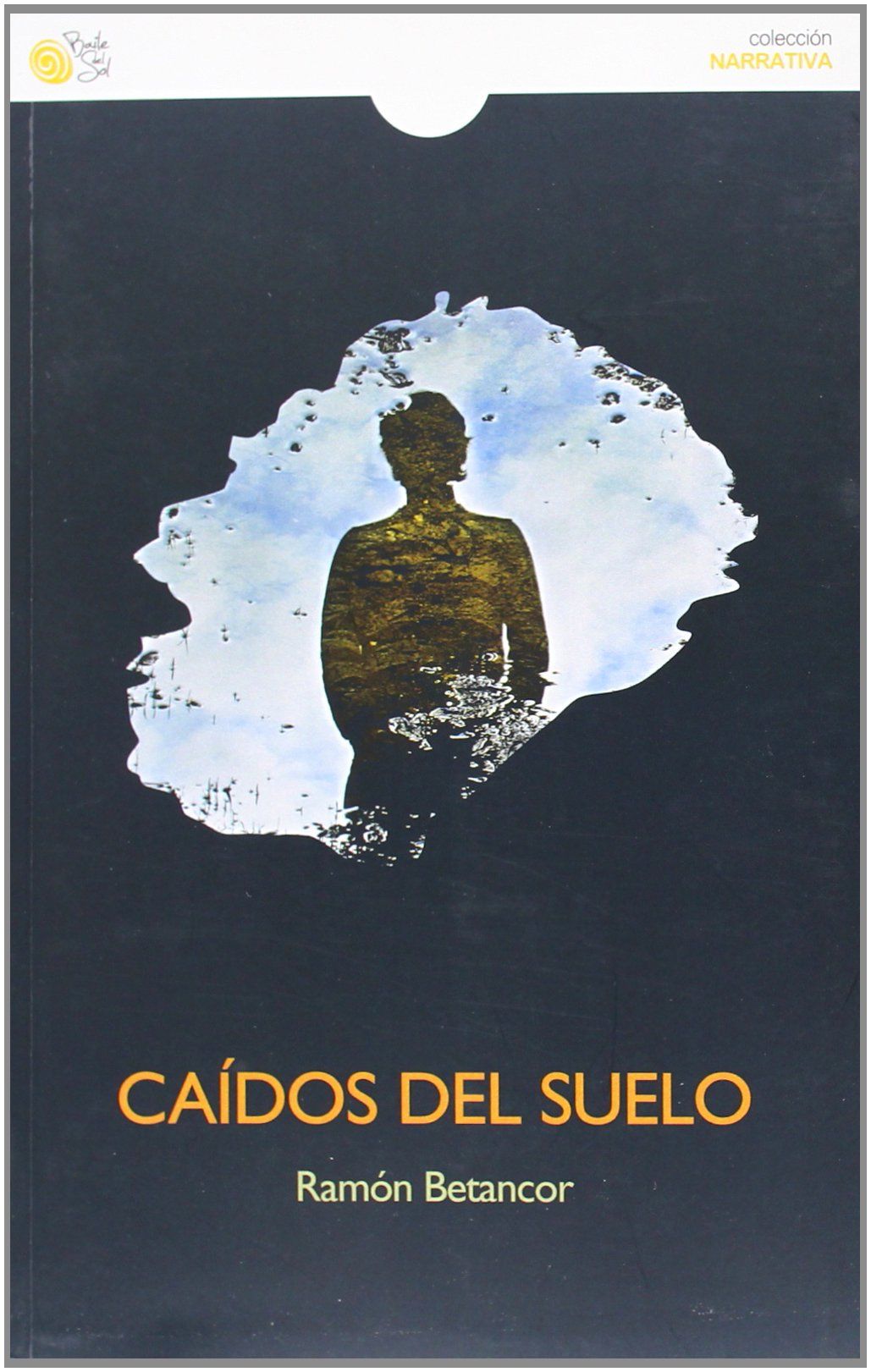 CAÍDOS DEL SUELO. 