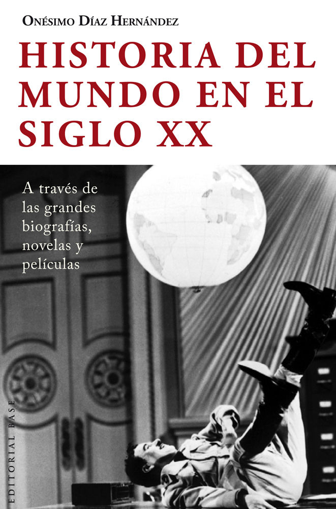 HISTORIA DEL MUNDO EN EL SIGLO XX