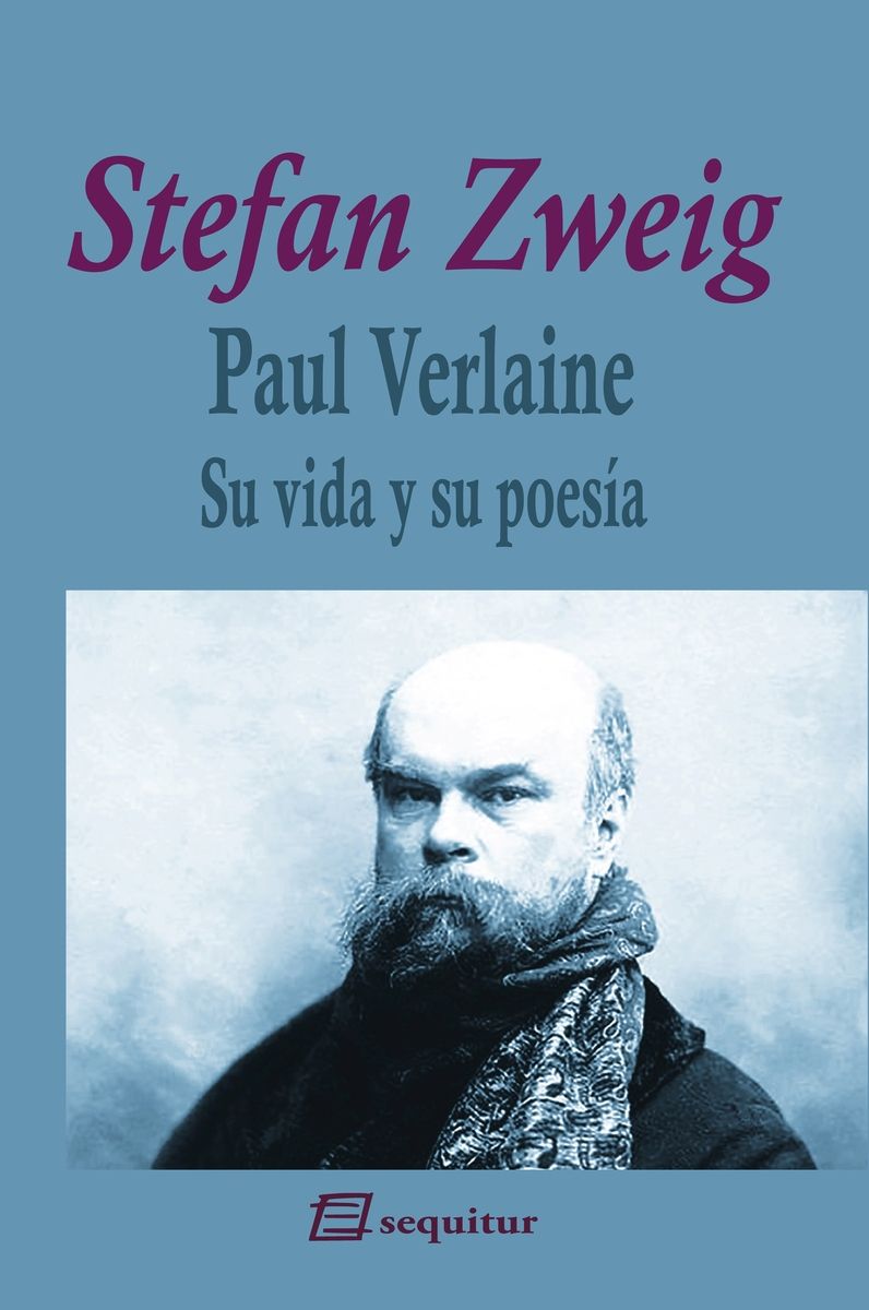 PAUL VERLAINE. SU VIDA Y SU POESÍA