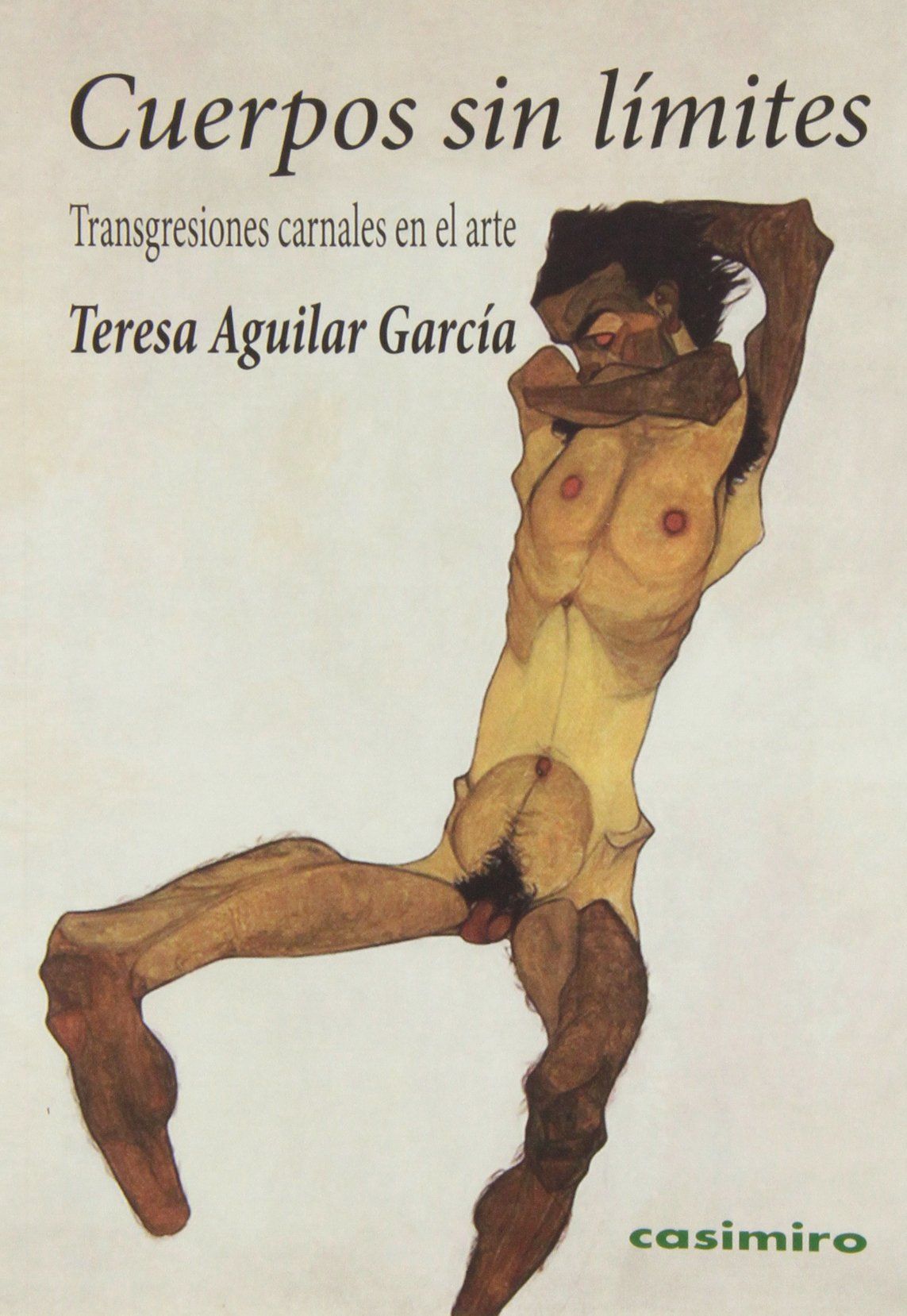 CUERPOS SIN LÍMITES. TRANSGRESIONES CARNALES EN EL ARTE