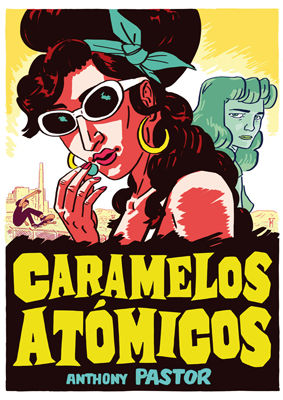 CARAMELOS ATÓMICOS. 