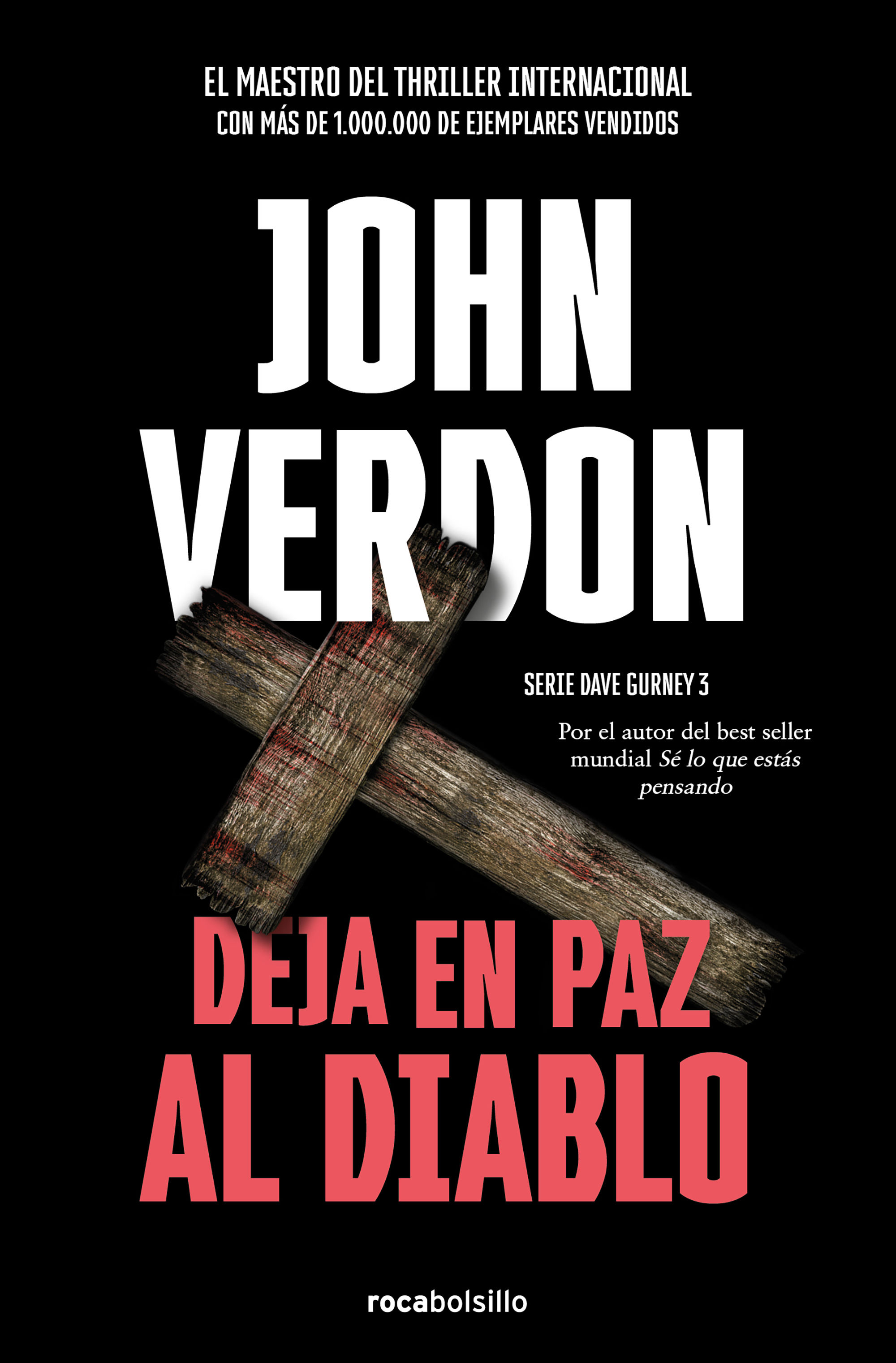 DEJA EN PAZ AL DIABLO (SERIE DAVID GURNEY 3)