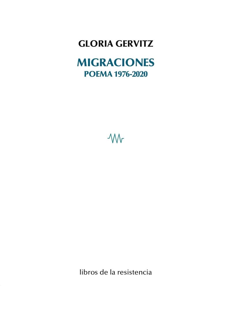 MIGRACIONES. POEMA 1976-2020