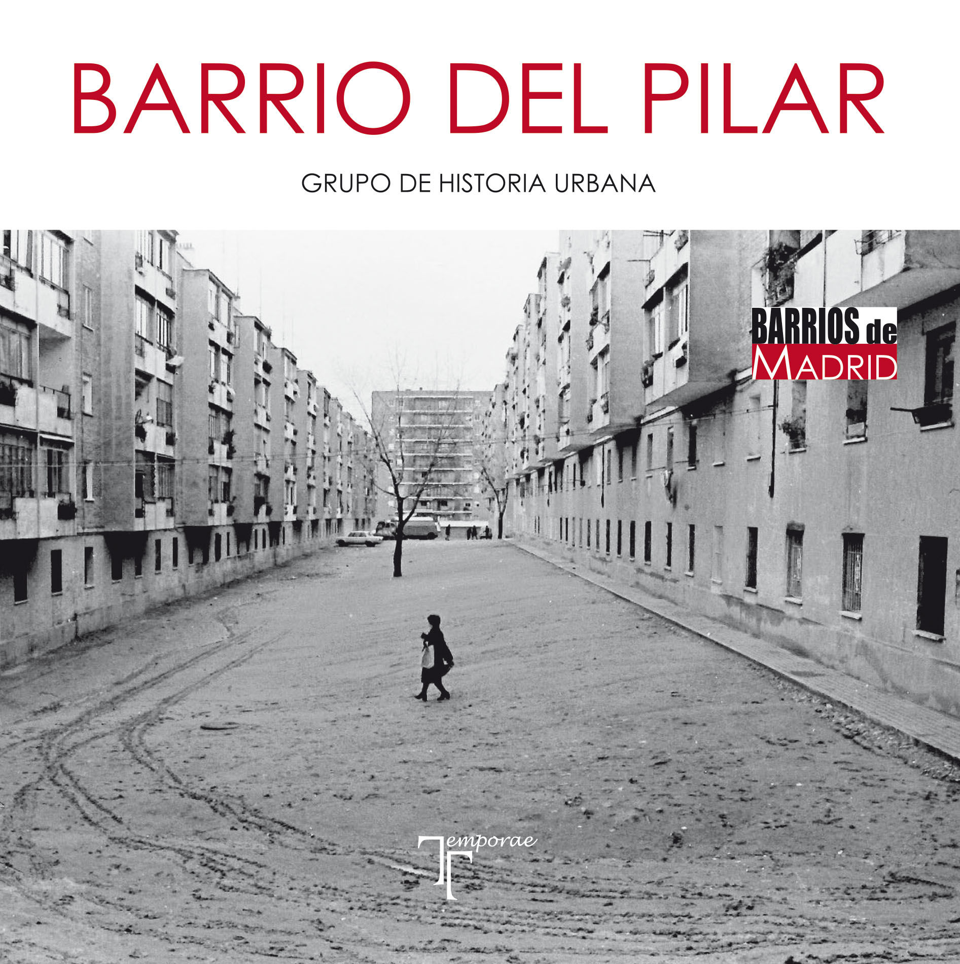 BARRIO DEL PILAR.