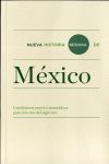 NUEVA HISTORIA MÍNIMA DE MÉXICO. UNA HISTORIA NUEVA E INNOVADORA PARA EL LECTOR DEL SIGLO XXI