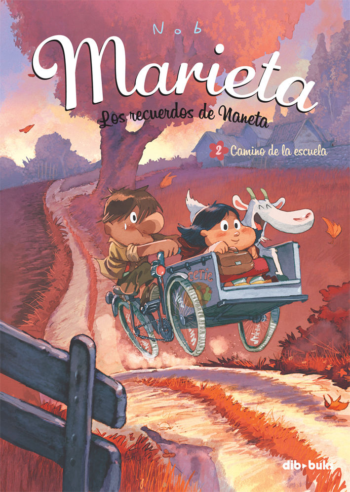 MARIETA 2. LOS RECUERDOS DE NANETA. CAMINO DE LA ESCUELA