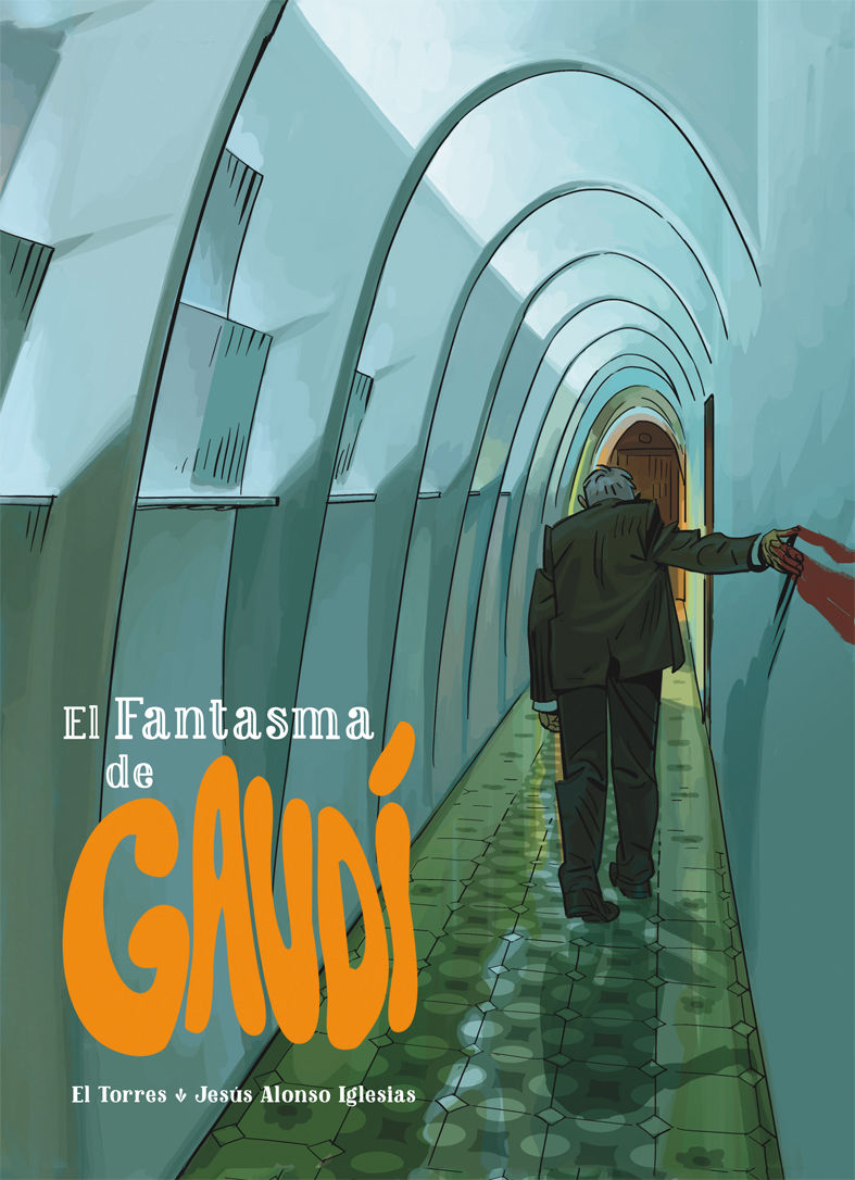 EL FANTASMA DE GAUDÍ. 