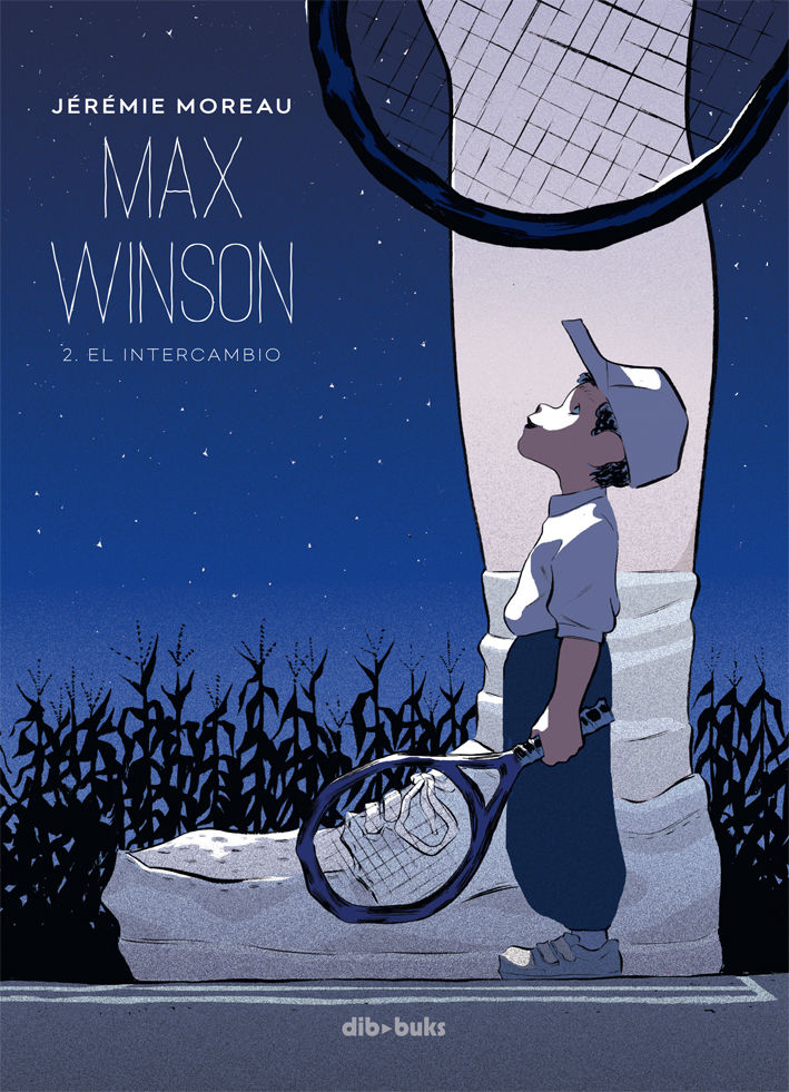 MAX WINSON 2. EL INTERCAMBIO