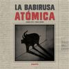 LA BABIRUSA ATÓMICA