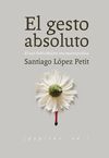 EL GESTO ABSOLUTO. EL CASO PABLO MOLANO: UNA MUERTE POLÍTICA