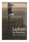 LADRAN LOS HOMBRES. 