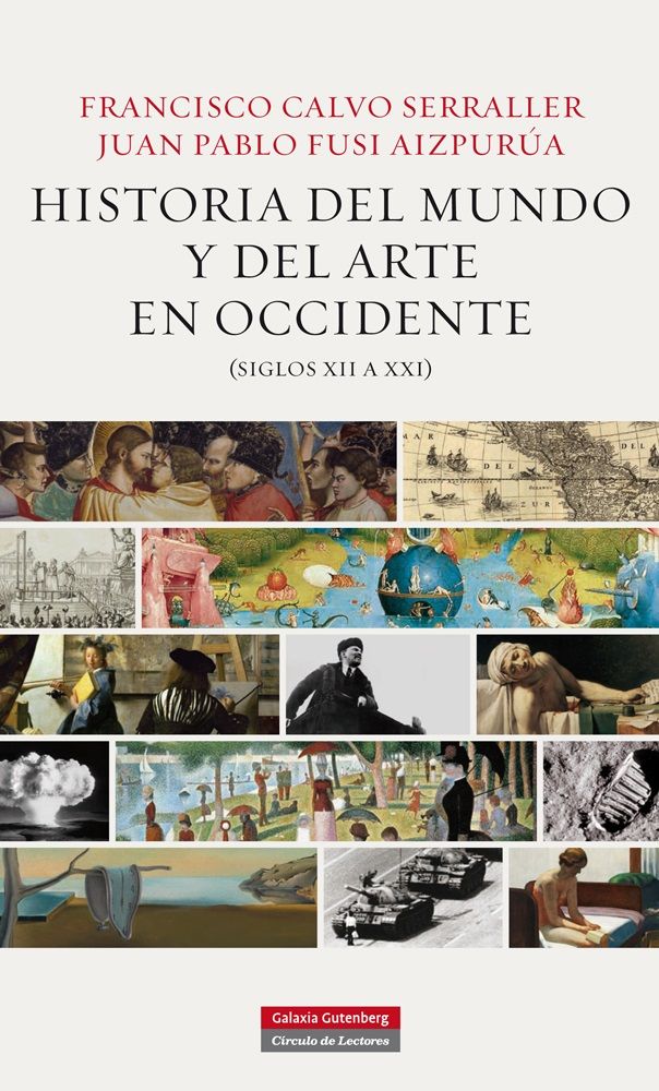 HISTORIA DEL MUNDO Y DEL ARTE EN OCCIDENTE (SIGLOS XII A XXI)