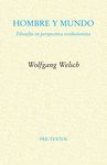 HOMBRE Y MUNDO. FILOSOFÍA EN PERSPECTIVA EVOLUCIONISTA