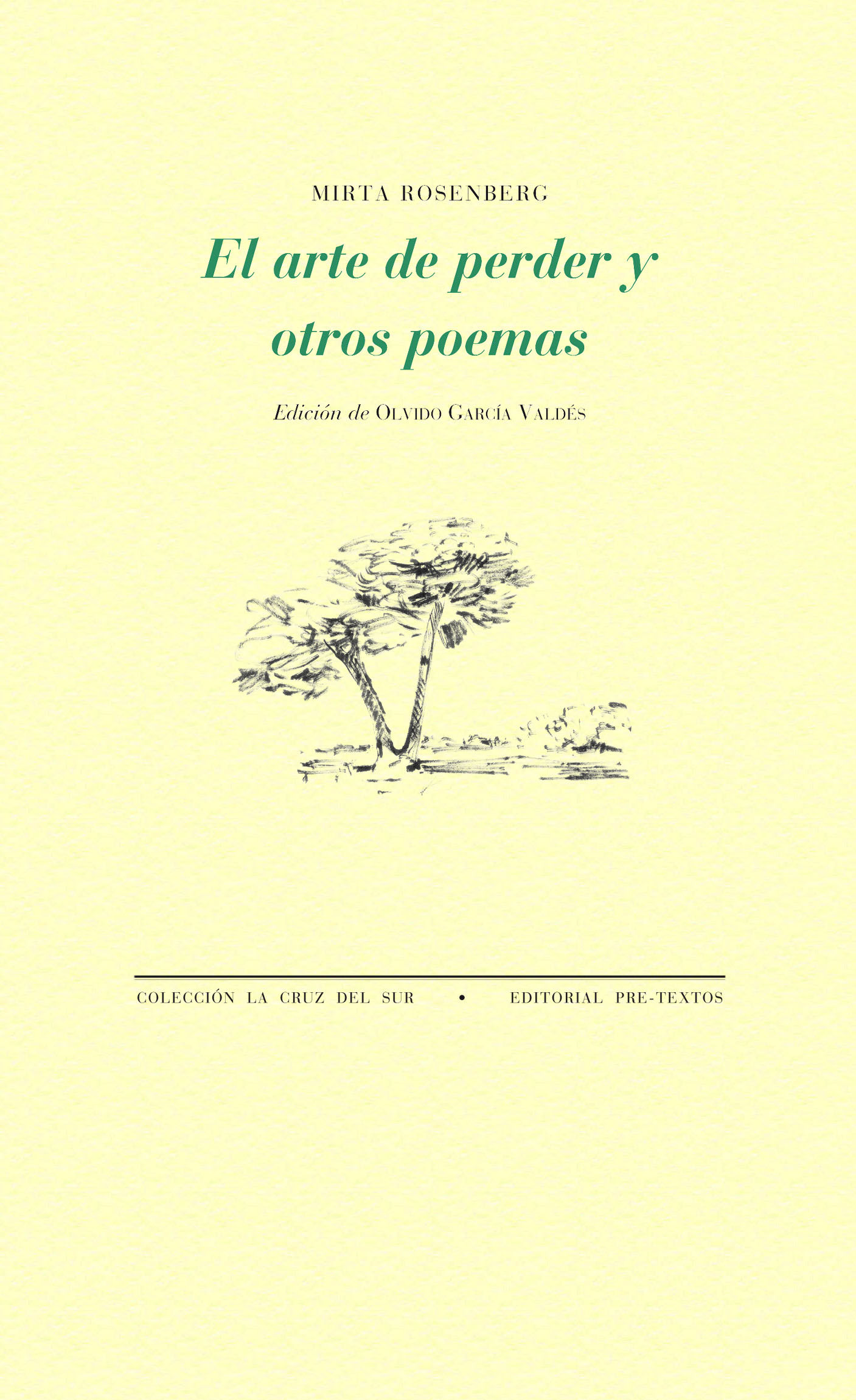 EL ARTE DE PERDER Y OTROS POEMAS.