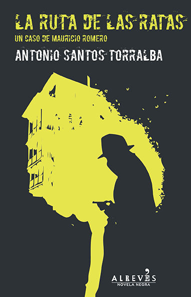 LA RUTA DE LAS RATAS.