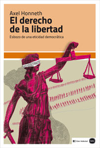 EL DERECHO DE LA LIBERTAD. ESBOZO DE UNA ETICIDAD DEMOCRÁTICA