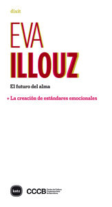 EL FUTURO DEL ALMA. + LA CREACIÓN DE ESTÁNDARES EMOCIONALES