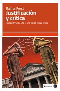 JUSTIFICACIÓN Y CRÍTICA. PERSPECTIVAS DE UNA TEORÍA CRÍTICA DE LA POLÍTICA