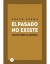 EL PASADO NO EXISTE
